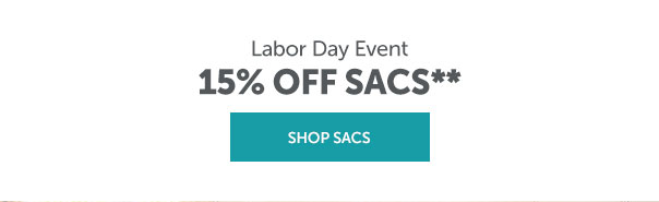 15% Off Sacs | SHOP SACS >>