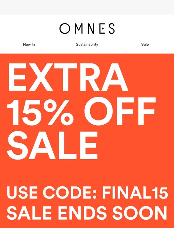 EXTRA 15% OFF FINAL SALE 🚨