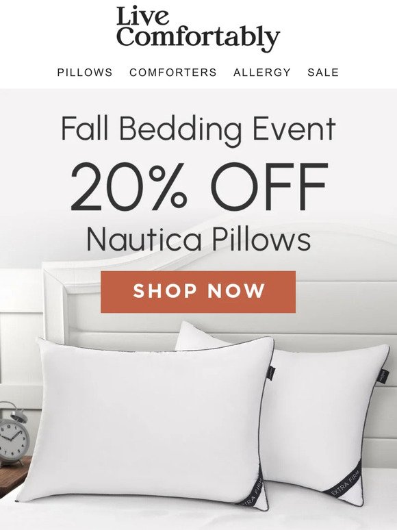 Nautica Pillows Are 20% OFF!