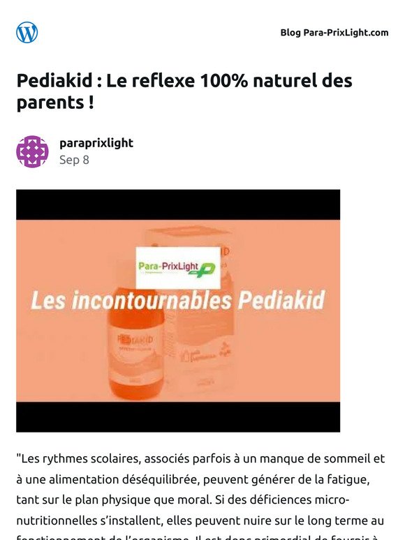 [Nouvel article] Pediakid :  Le reflexe 100% naturel des parents !