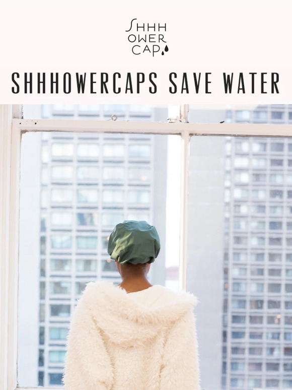 SHHHOWERCAPS SAVE THE 🌎