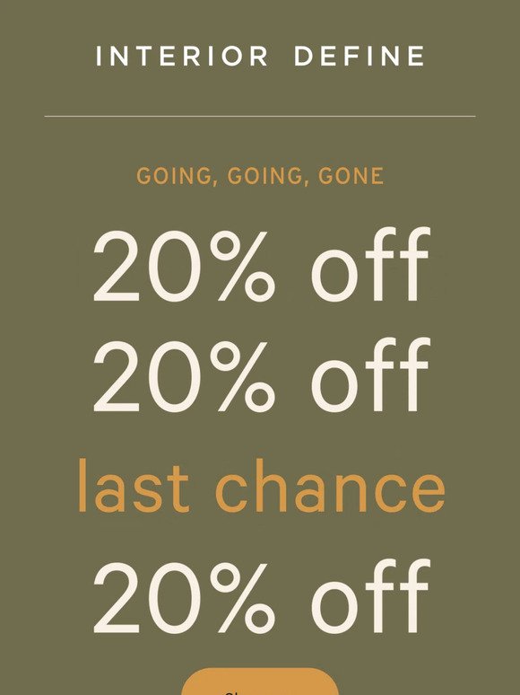 FINAL CALL: 20% OFF is ending