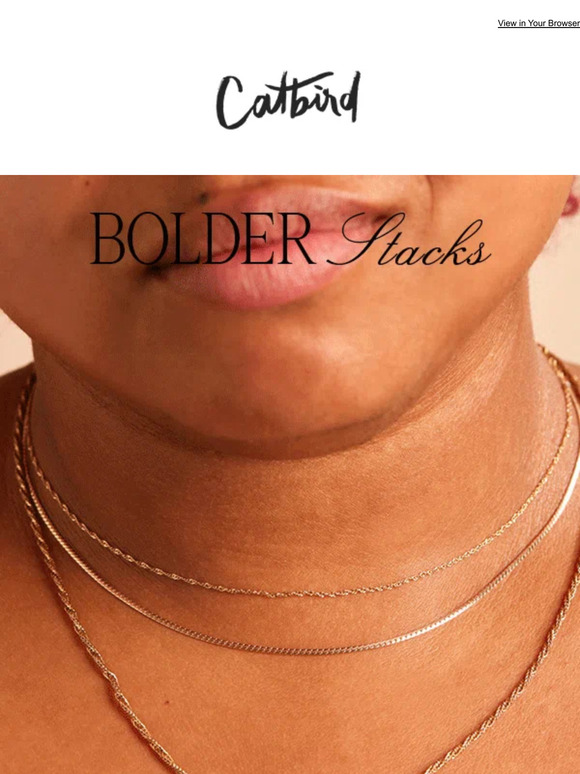 ✨ BOLDER STACKS ✨