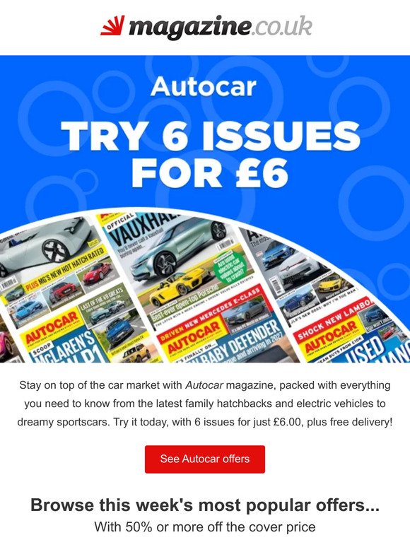 Save 79% off Autocar - 6 issues for £6.00