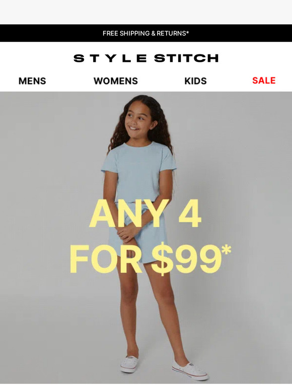 MIX & MATCH! ANY 4 FOR $99*