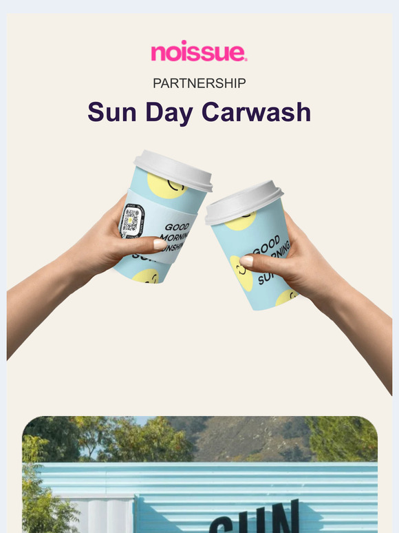 ☀️ noissue x Sun Day Carwash