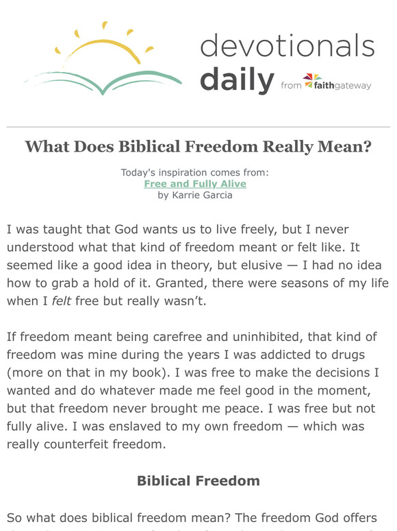 FaithGateway what does Biblical freedom really mean? Milled