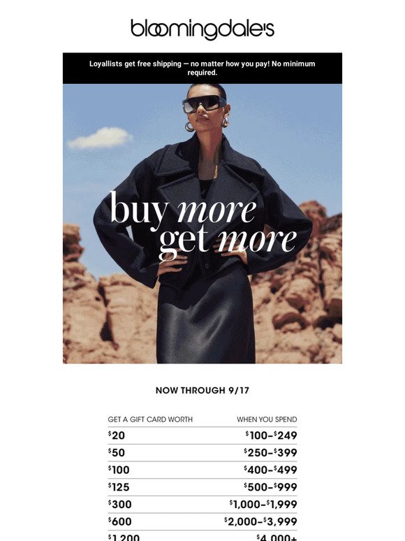 Bloomingdale's: Going on now: Get up to a $1,200 Gift Card!