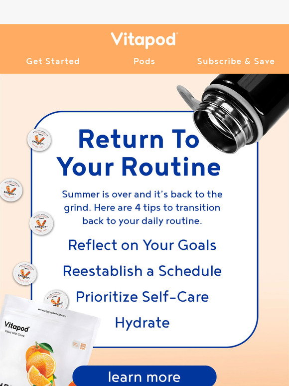 Vitapod: How To Return To Your Routine | Milled