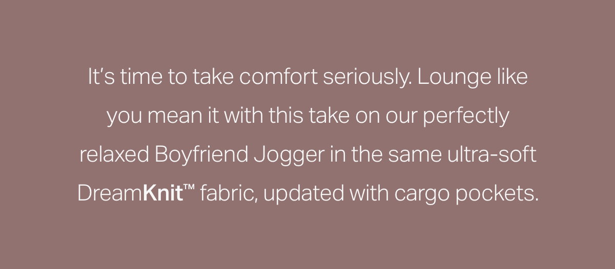 It's time to take comfort seriously.