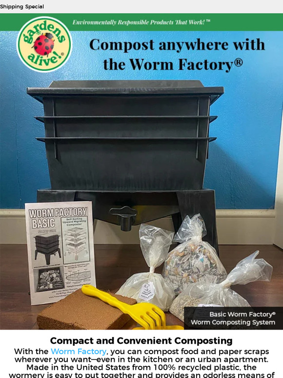 Gardens Alive! Kitchen waste + worms = worldclass compost! Milled