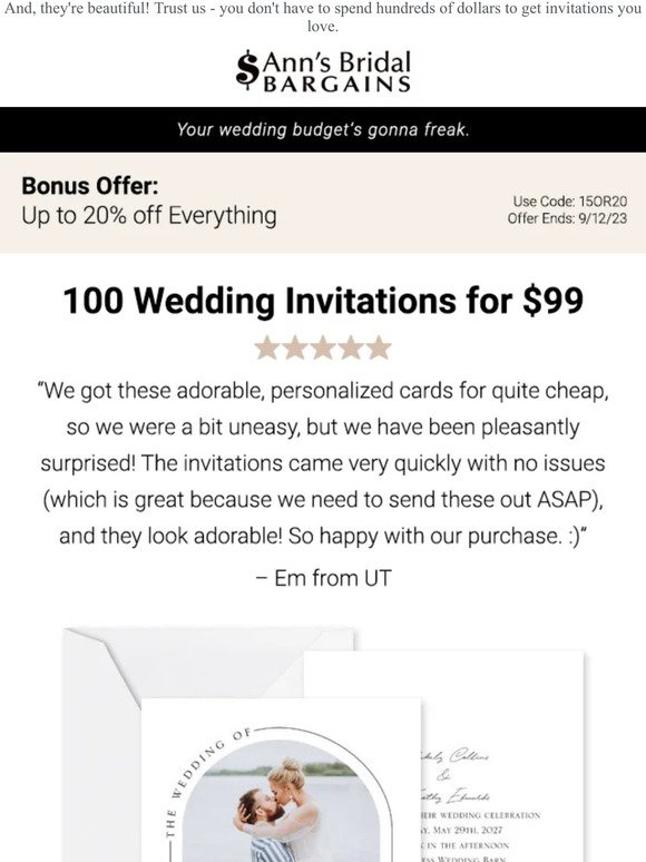 "Yes, we spent less than $100 on our invitations"