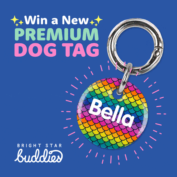 Bright Star Buddies Want a FREE Premium Dog Tag? 🤩 Milled