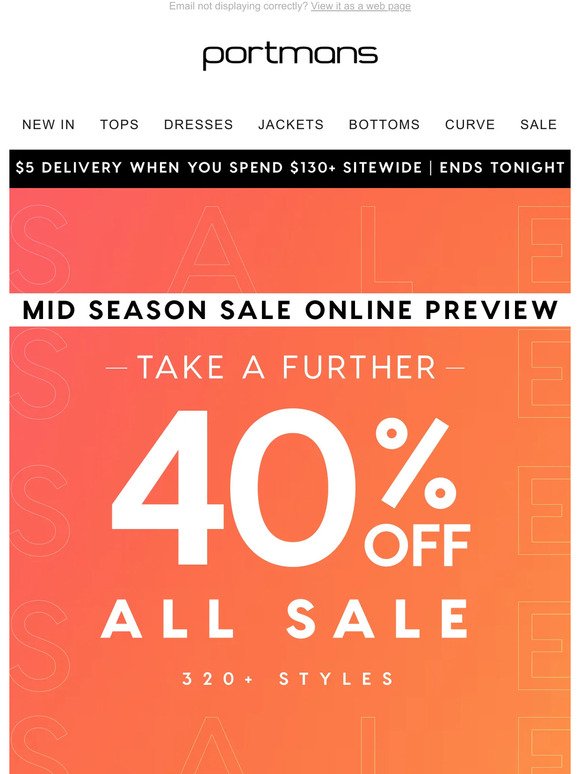 SALE PREVIEW | Take A Further 40% Off Sale - Online Only!