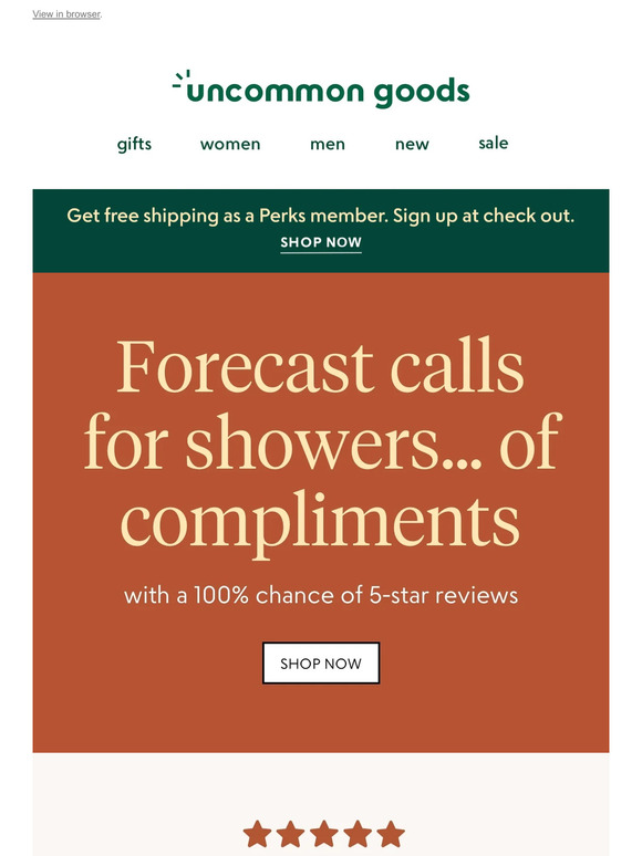 Forecast calls for showers... of compliments (lol)