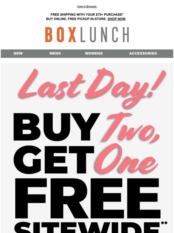 B2G1 Free Ends Today!