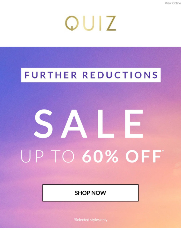 Further reductions 🤩 Up to 60% off sale!