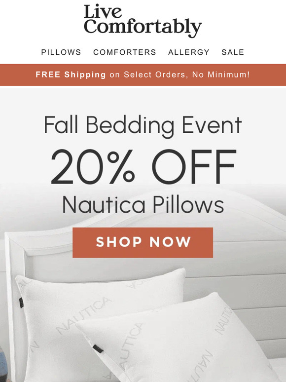 Drift Off to Sleep With The Comfort of Nautica