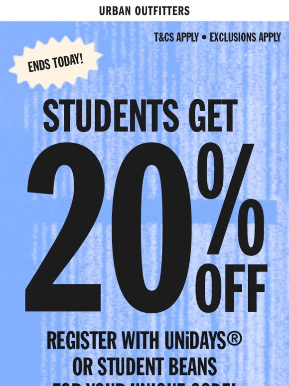 Psst... 20% OFF for students ends today 😱