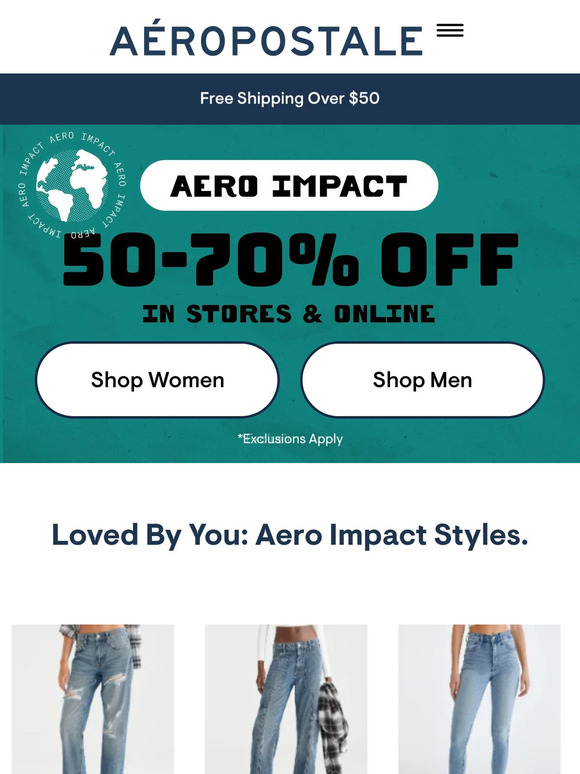 Aeropostale 50%-70% off entire store! Exclusions may apply. See