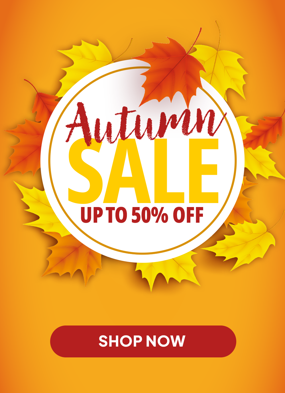 Autumn Sale- Shop up to 50% off