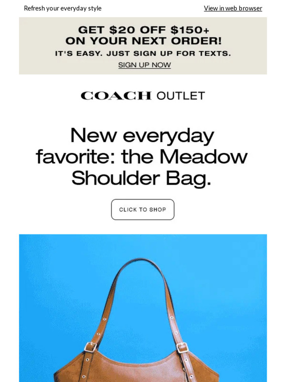 Coach Outlet CA Meet Our New Meadow Shoulder Bag Milled