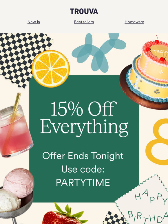 LAST CHANCE | 15% off everything