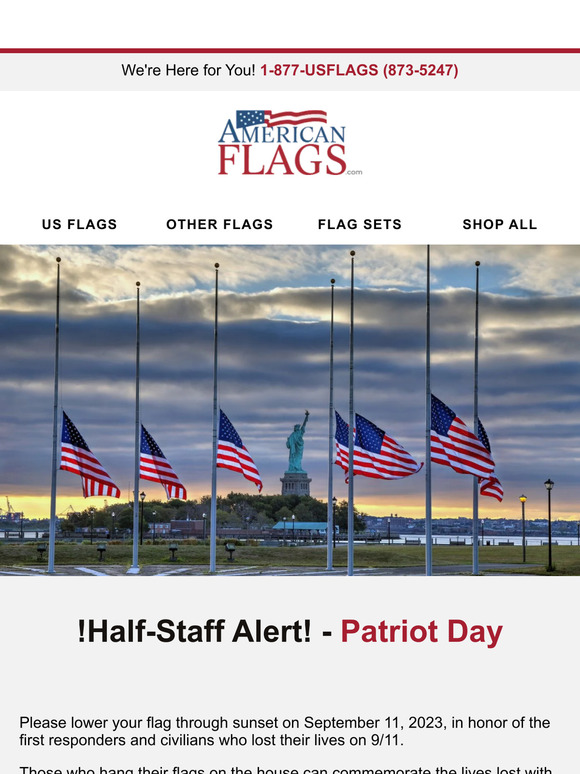 !Half-Staff Alert! - Patriot Day!