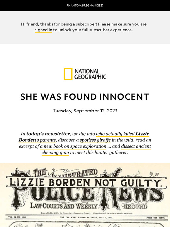 Murder in Massachusetts: Was Lizzie Borden framed? Also, another spotless giraffe discovered; how Morocco’s quake happened