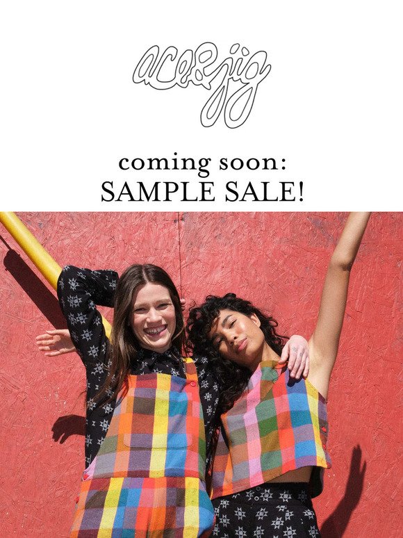 coming this Friday: SAMPLE SALE! 💫