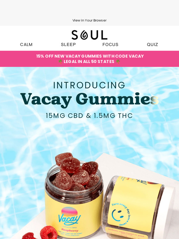 15% Off: New Vacay THC Gummies are here! ✨