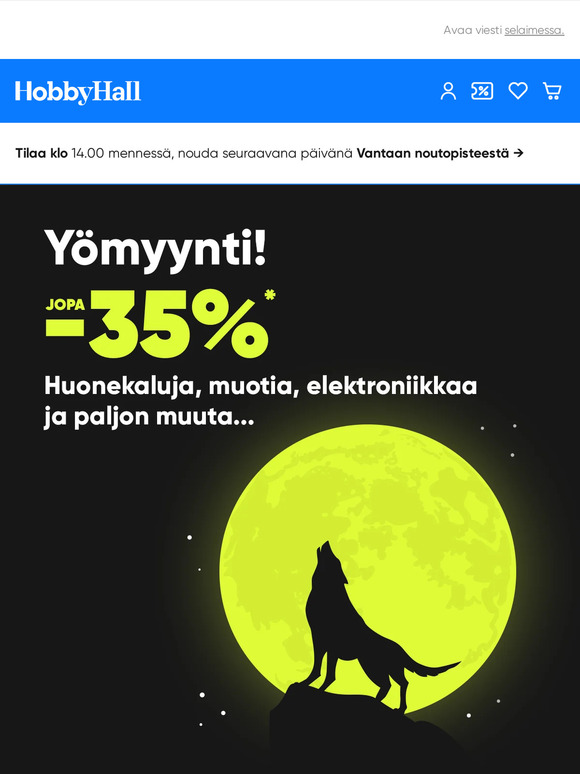 Pssst 🤫! Hei, shoppaile nyt ennen muita! Yömyynti jopa -35%*✨