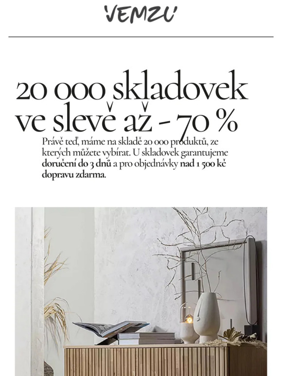 ✨ 20 000 skladovek doma do 3 dnů.