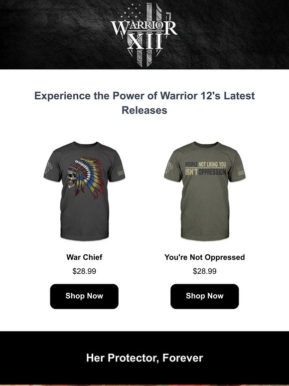 Warrior 12's "War Chief" shirt!
