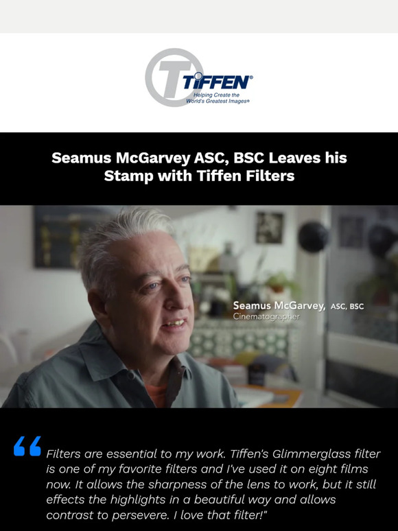Seamus McGarvey on Tiffen Filters!