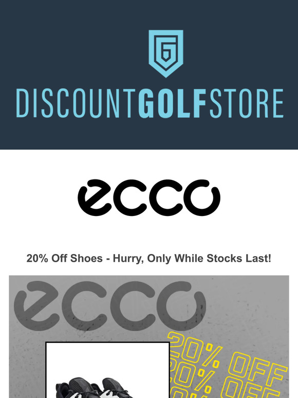 20% Off Ecco Shoes, only while stocks last!