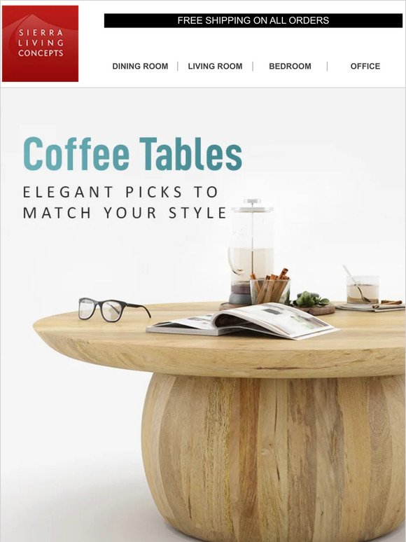 Toast to Customer Appreciation Sale with discounted coffee tables.