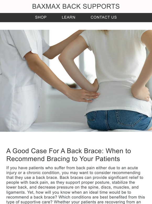 5 cases where recommending a back brace might help your patient.