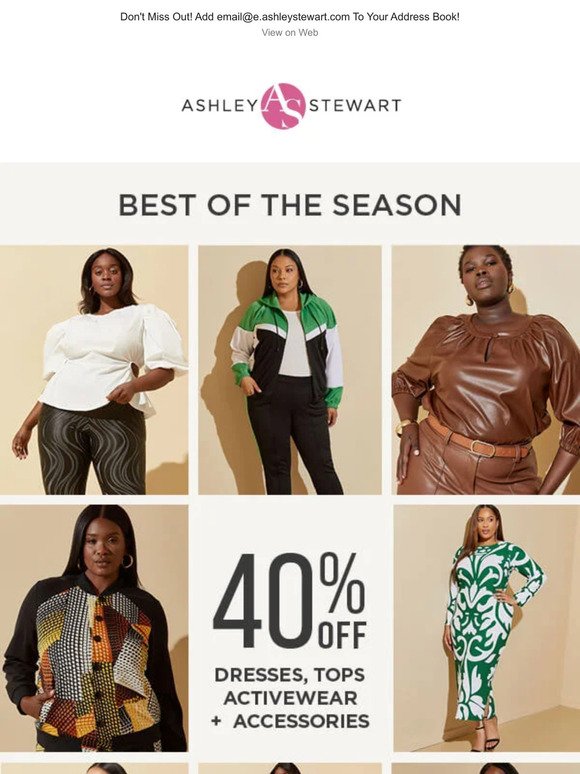 Best of the Season! 40% Off ALL Dresses, Tops, and more...