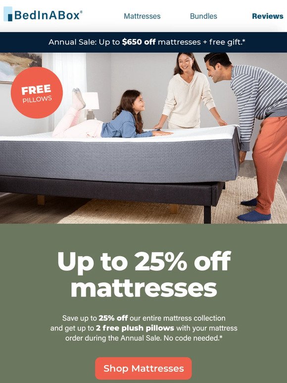 Get 25% off mattresses with our Annual Sale.