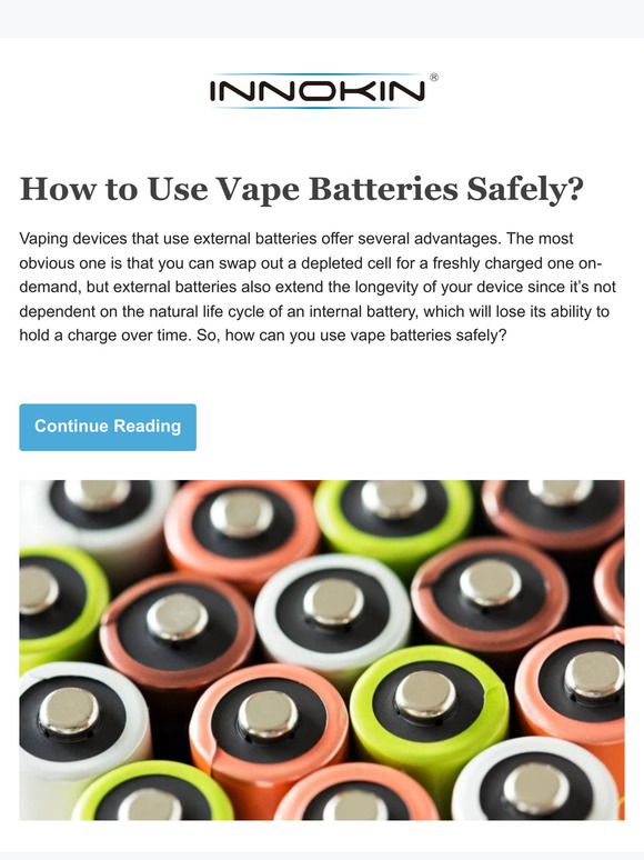 Innokin Technology How to Use Vape Batteries Safely? Vaping 101 Milled