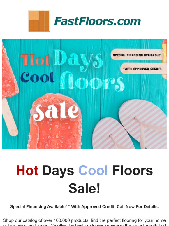 Summer Sizzler: Unbeatable Deals on Cool Floors!