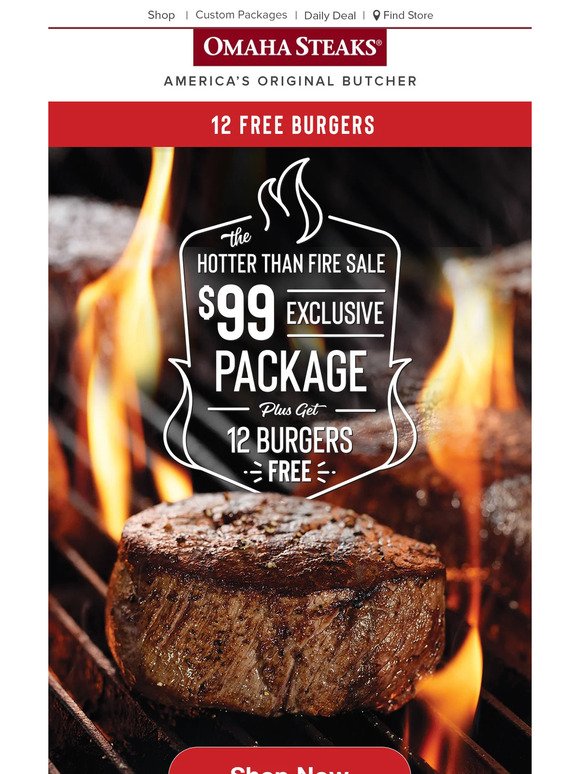 Hot! $99 package + 12 FREE burgers!