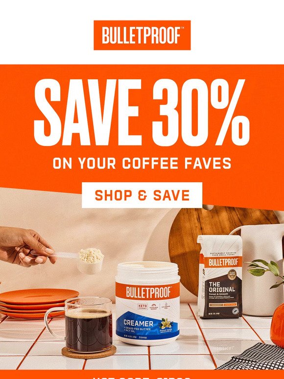 FINAL HOURS: 30% Off Coffee Faves