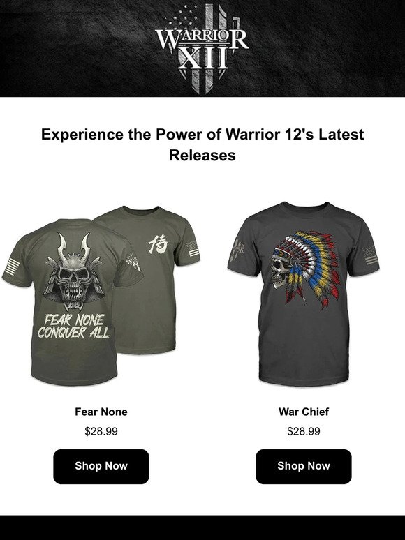 Warrior 12's "Fear None" shirt!