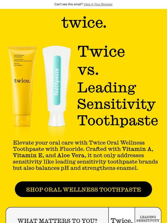 Why Choose Twice Over Leading Sensitivity Toothpaste?