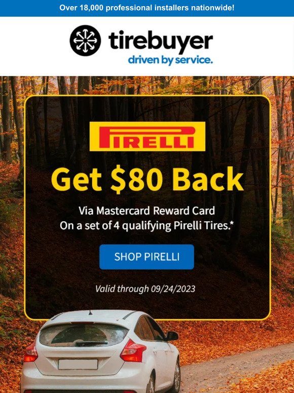 Let Pirelli Move You With $80 OFF 🚙