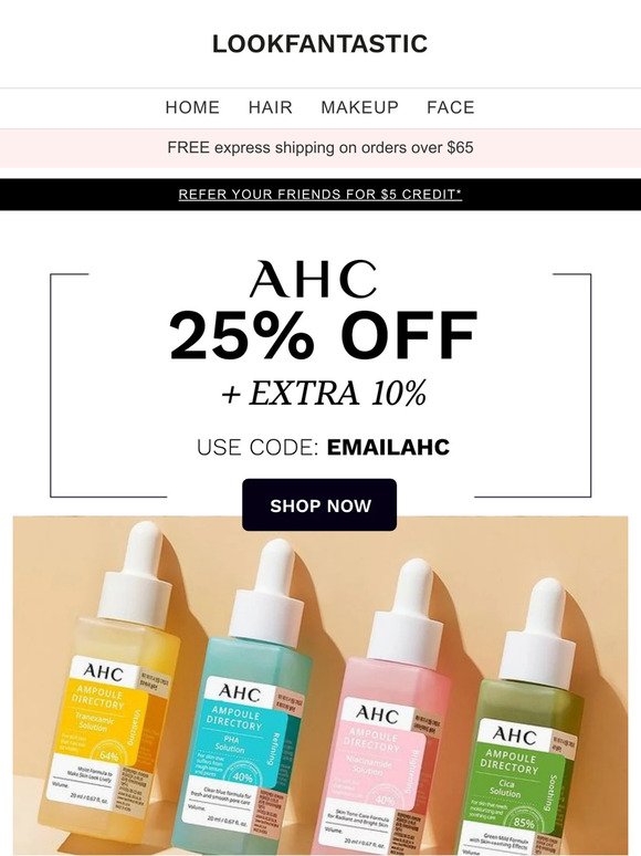 25% + EXTRA 10% OFF AHC 🤩
