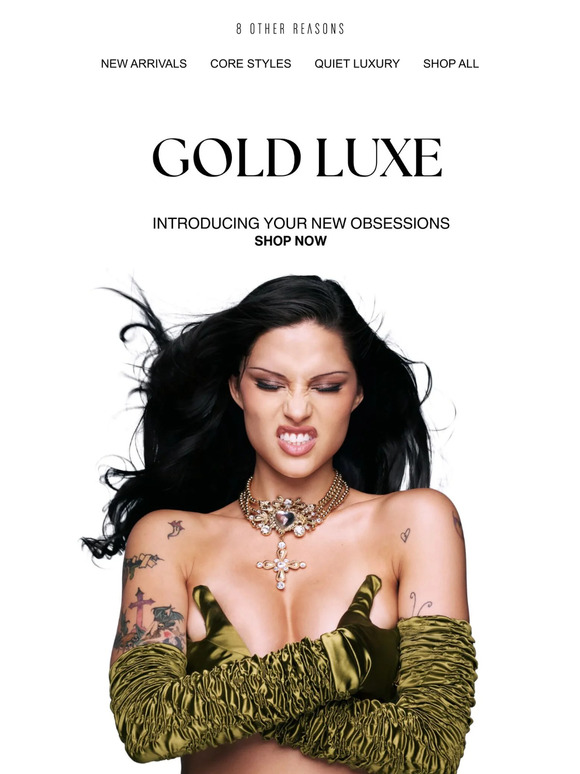 JUST DROPPED: GOLD LUXE