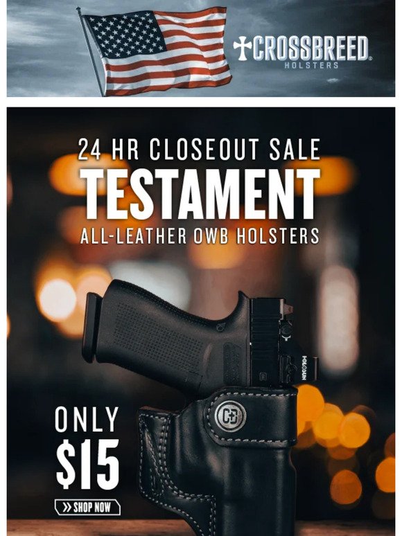 💥 All-Leather OWB Holsters Only $15 💥 Glock, Sig, Hellcat, Taurus, Ruger, Smith & Wesson, and more! 24 hours or while supplies last.